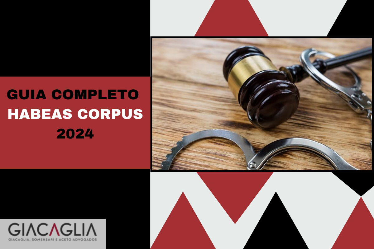 Entenda Todos os Seus Direitos Quanto ao Habeas Corpus Um Guia Prático