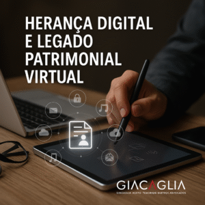 Herança Digital e Legado Patrimonial Virtual: O Que é?