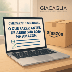 O Que Fazer Antes de Abrir Sua Loja na Amazon: Checklist Essencial