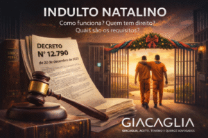 INDULTO NATALINO: COMO FUNCIONA? QUEM TEM DIREITO? QUAIS SÃO OS REQUISITOS?