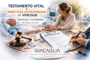 Testamento Vital e Diretivas Antecipadas de Vontade: Planejamento Sucessório Além do Patrimônio