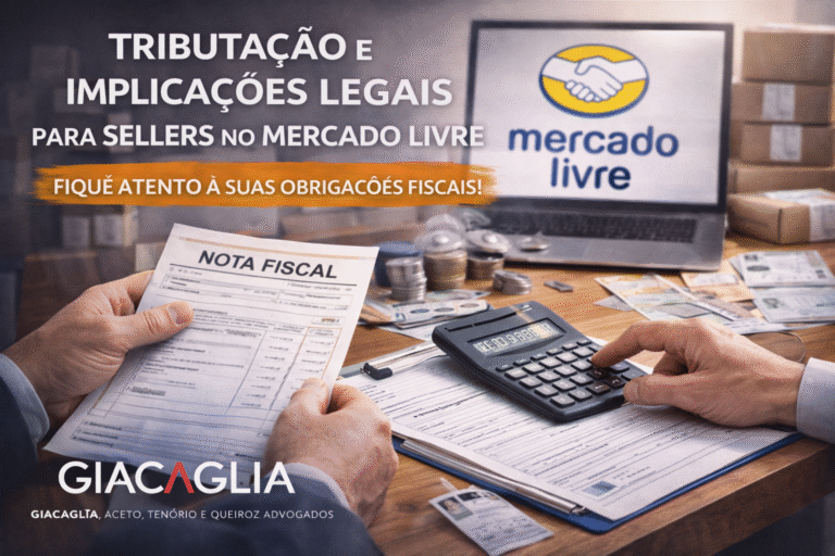 Tributação e Implicações Legais para Sellers no Mercado Livre