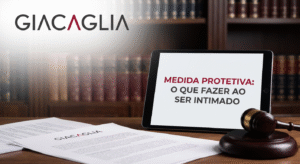 Saiba o que fazer ao ser intimado de uma medida protetiva