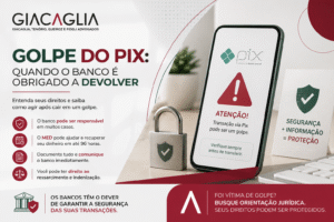 Golpe do Pix: quando o banco é obrigado a devolver o dinheiro