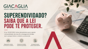 Superendividamento: seus direitos pela Lei 14.181/2021