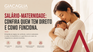 Salário-maternidade: quem tem direito, valor e como requerer