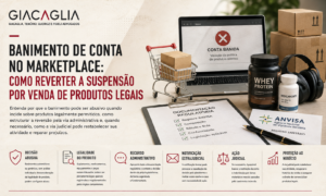 Banimento de conta no marketplace: como reverter a suspensão por venda de produtos legais