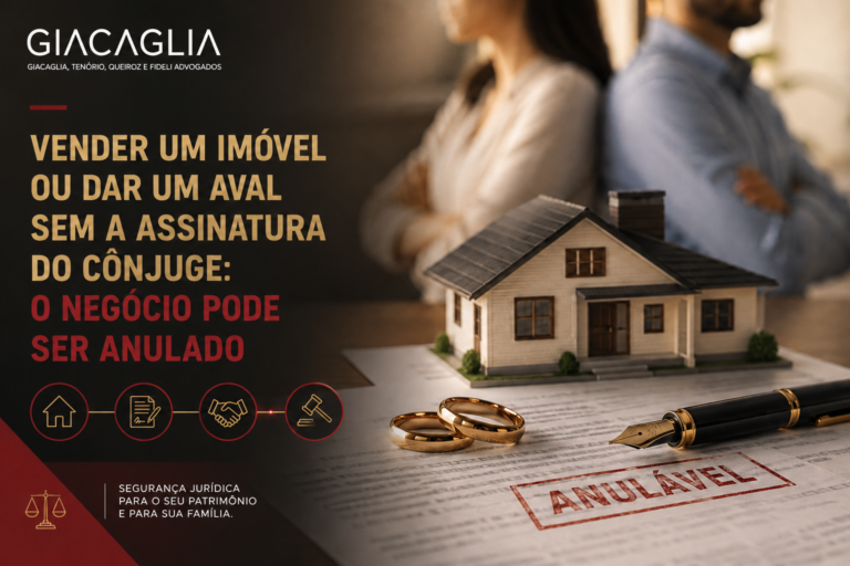 Vender um imóvel ou dar um aval sem a assinatura do cônjuge: o negócio pode ser anulado