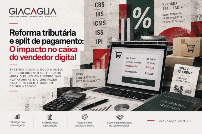 Reforma tributária e split de pagamento: O impacto no caixa do vendedor digital