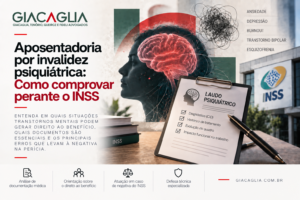 Aposentadoria por invalidez psiquiátrica: Como comprovar perante o INSS